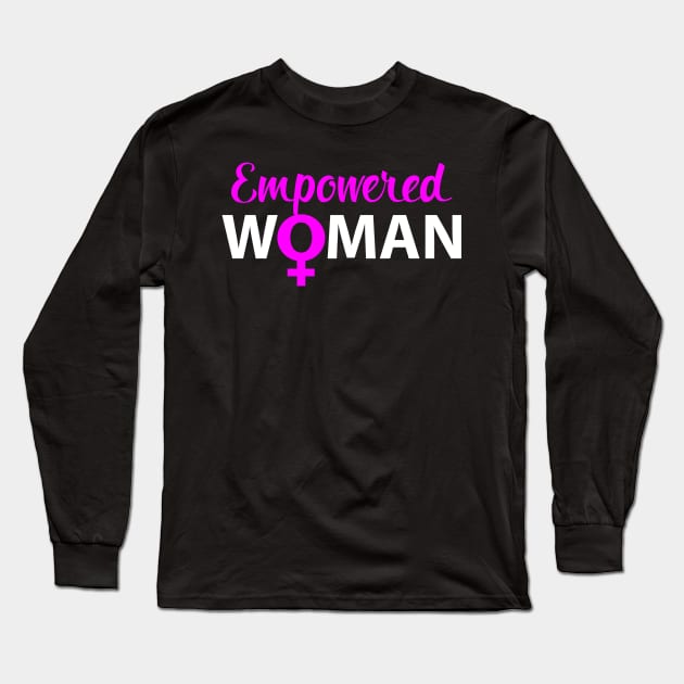 Empowered Woman Long Sleeve T-Shirt by UrbanLifeApparel